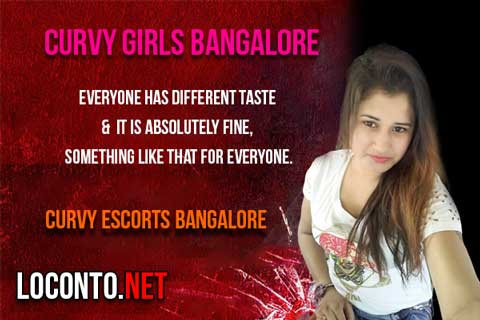 Curvy girls in Bangalore